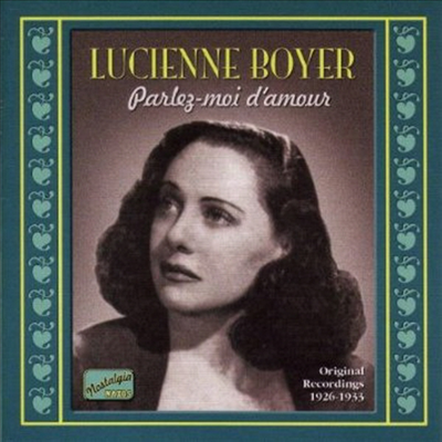 Lucienne Boyer - Parlez-Moi D&#39;amour (CD)