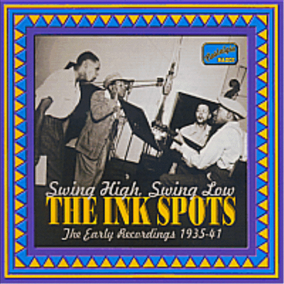 Ink Spots - Swing High, Swing Low (CD)