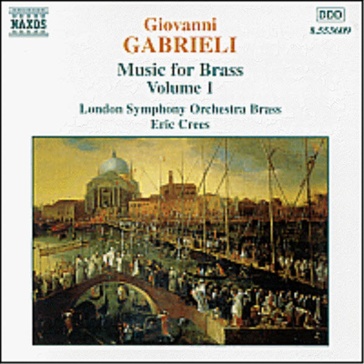 가브리엘리 : 관악을 위한 음악 1집 (Gabrieli : Music For Brass, Vol.1)(CD) - Eric Crees