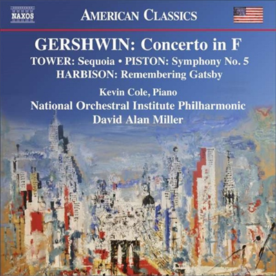 거쉬인: 피아노 협주곡 & 피스톤: 교향곡 5번 (Gershwin: Piano Concerto In F Major & Piston: Symphony No.5)(CD) - Kevin Cole