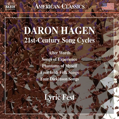 대런 하겐 : 21세기 연작 가곡집 (Daron Hagen: 21st Century Song Cycles)(CD) - Lyric Fest