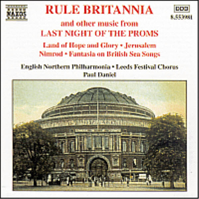 대영제국 - 축제의 마지막 밤 (Rule Britannia - From Last Night Of The Proms)(CD) - Paul Daniel