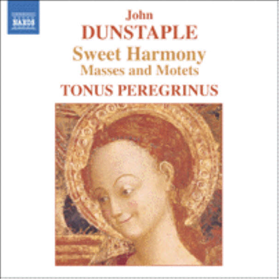 던스터블 : 미사, 모테트 (Dunstable : Mass and Motets - Sweet Harmony)(CD) - Tonus Peregrinus