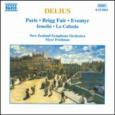 델리어스: 관현악 작품집 (Delius: Paris, Brigg Fair, Eventyr, Irmelin, La Calinda - Orchestral Works)(CD) - Myer Fredman