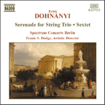 도흐나니 : 세레나데, 육중주 (Dohnanyi : Serenade Op.10, Sextet Op.37)(CD) - Spectrum Concerts Berlin