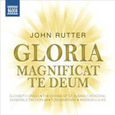 러터 : 글로리아, 마그니피카트, 테 데움 (Rutter : Gloria, Magnificat & Te Deum)(CD) - Andrew Lucas