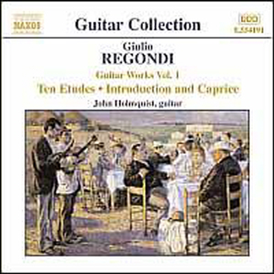 레곤디: 기타 작품, 1집 (Regondi: Guitar Works, Vol.1)(CD) - John Holmquist