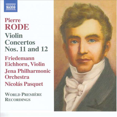 로데: 바이올린 협주곡 11 & 12번 (Rode: Violin Concertos Nos.11 & 12)(CD) - Nicolas Pasquet