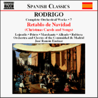 로드리고 : 관현악 작품 7집 (Rodrigo : Complete Orchestral Works, Vol.7)(CD) - Jose Ramon Encinar