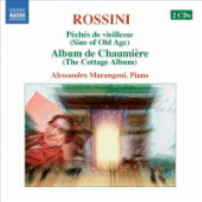 로시니 : 피아노 작품집(노년의 잘못들 중 오두막 앨범 포함) (Rossini : Piano Music, Vol.1 - Peches de vieillesse, Vols. 6, 9) - Alessandro Marangoni