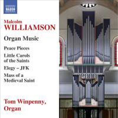 말콤 윌리엄슨: 오르간 작품 (Williamson: Works for Organ) (2CD) - Tom Winpenny