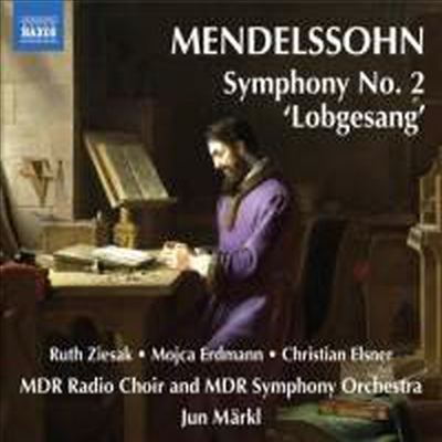 멘델스존 : 교향곡 2번 '찬양의 송가' (Mendelssohn : Symphony No. 2 in B flat major, Op. 52 'Lobgesang')(CD) - Jun Markl