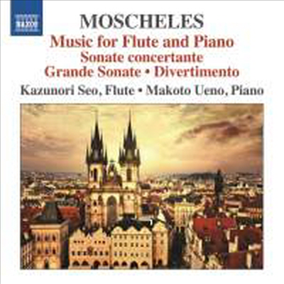 모셸레스: 플루트 소나테 콘체르탄테 &amp; 디베르티멘토 (Moscheles: 2 Sonate Concertante &amp; Four Divertimenti)(CD) - Kazunori Seo