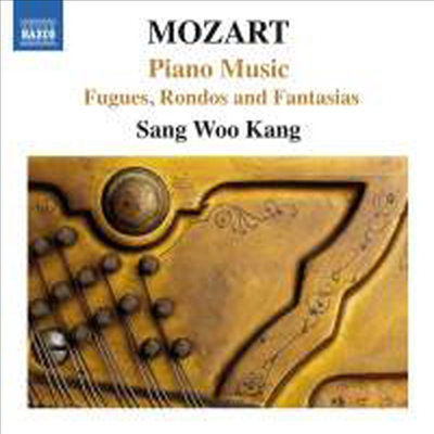 모차르트: 푸가, 론도 &amp; 환상곡 (Mozart: Fugues, Rondos &amp; Fantasias)(CD) - Sang Woo Kang (강상우)