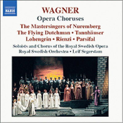 바그너 : 오페라 합창곡집 (Wagner : Opera Choruses)(CD) - Leif Segerstam