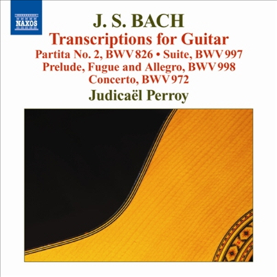 바흐 : 기타를 위한 편곡 작품들 (Bach : Transcriptions for Guitar)(CD) - Judicael Perroy