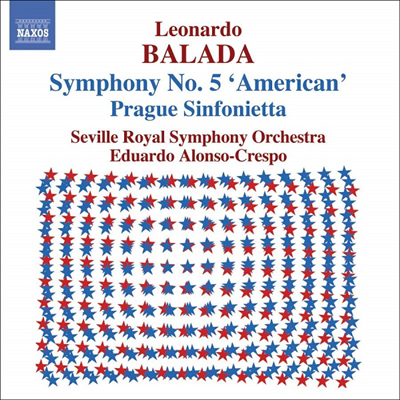 발라다 : 교향곡 5번 &#39;아메리칸&#39;, 프라하 신포니에타 (Balada : Symphony No.5, Prague Sinfonietta)(CD) - Eduardo Alonso-Crespo