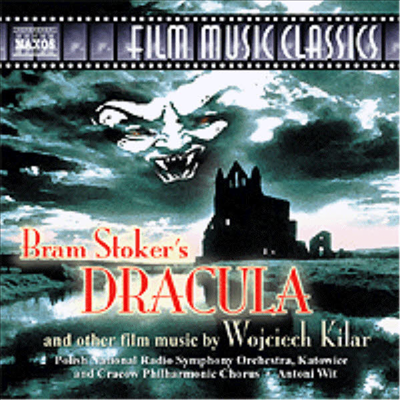 보이치에흐 킬라르 : 영화음악 (브람 스토커의 드라큘라, 죽음과 소녀, 최후의 왕, 묵주의 구슬들, 왕관의 진주) (Wojciech Kilar : Film Music Classics)(CD) - Antoni Wit