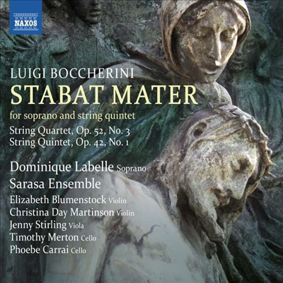 보케리니: 스타바트 마테르 & 현악 사중주 (Boccherini: Stabat Mater & String Quintets)(CD) - Sarasa Ensemble