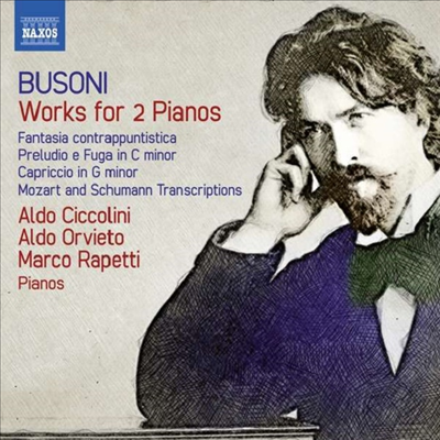 부조니: 두 대의 피아노를 위한 작품집 (Busoni: Works for Two Pianos)(CD) - Aldo Ciccolini