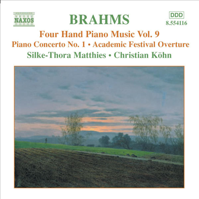 브람스 : 네 손의 피아노를 위한 편곡 9집 - 피아노 협주곡 1번, 대학 축전 서곡 (Brahms : Four Hand Piano Music, Vol. 9 - Piano Concerto No.1 Op.15, Academic Festival Overture Op.80)(CD) - Christian Kohn