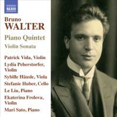 브루노 발터: 피아노 오중주 &amp; 바이올린 소나타 (Bruno Walter: Piano Quintet &amp; Violin Sonata)(CD) - Ekaterina Frolova