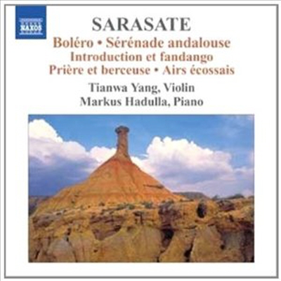 사라사테: 볼레로, 안달루시아 세레나데 (Sarasate: Bolero/Serenade Andalouse)(CD) - Tianwa Yang
