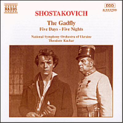 쇼스타코비치 : 갯플라이 조곡, 오 일의 낮과 밤 조곡 (Shostakovich : The Gadfly, 5 Days - 5 Nights (Suite)(CD) - Theodore Kuchar