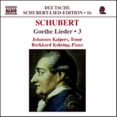 슈베르트 : 가곡 16집 (괴테 가곡 3집) (Schubert : Lied Edition, Vol.16 (Goethe Lieder, Vol.3)(CD) - Johannes Kalpers