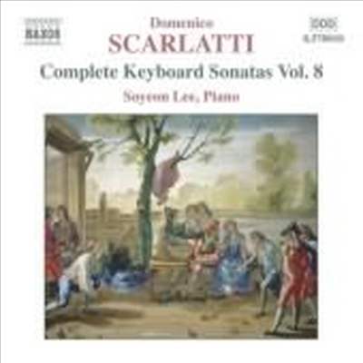 스카를라티 : 키보드 소나타 전곡 8집 (Scarlatti : Complete Keyboard Sonatas, Vol. 8)(CD) - 이소연 (Soyeon Lee)