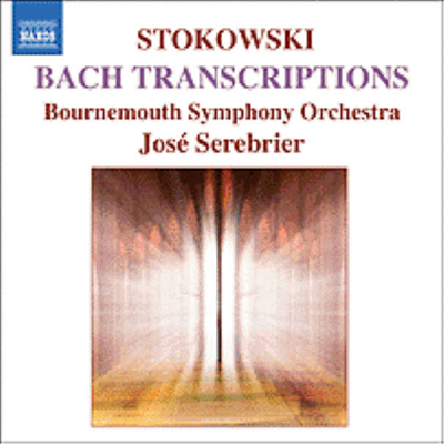 스토코프스키 : 바흐, 헨델, 퍼셀 편곡집 (Stokowski : Bach, Handel, Purcell Transcriptions)(CD) - Jose Serebrier