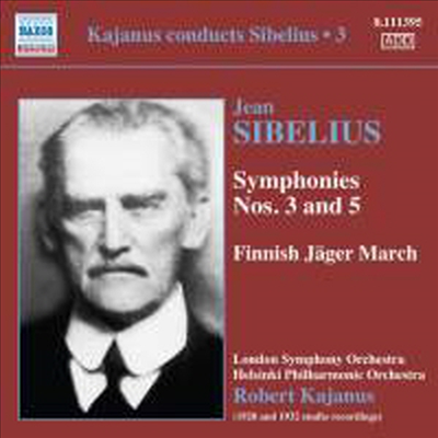 시벨리우스: 교향곡 3번 & 5번 (Sibelius: Symphonies Nos.3 & 5)(CD) - Robert Kajanus