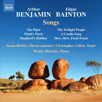 아서 벤자민 & 에드가 베인튼 : 가곡집 (Arthur Benjamin & Edgar Bainton: Songs)(CD) - Wendy Hiscocks