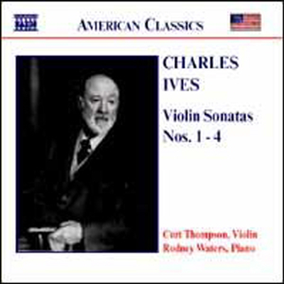 아이브즈: 바이올린 소나타 1-4번 (Ives: Violin Sonatas Nos.1-4)(CD) - Curt Thompson