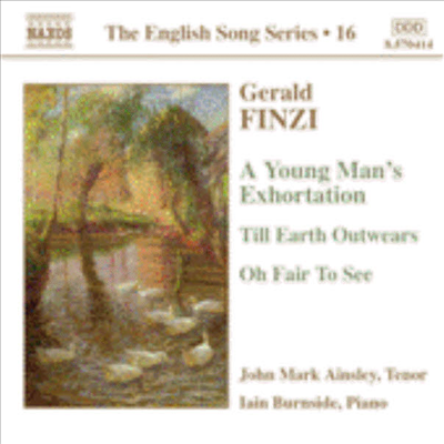 영국 노래 시리즈 : 16집 - 제러드 핀치 : 젊은이의 충고 (English Song, Vol. 16 - Gerald Finzi : Young Man&#39;s Exhortation)(CD) - John Mark Ainsley
