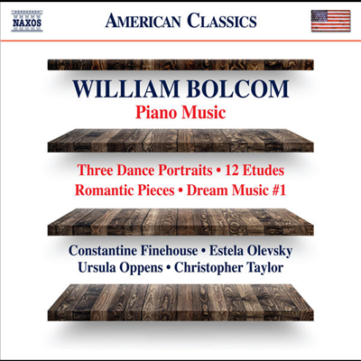 윌리엄 볼컴: 피아노 작품집 (William Bolcom: Piano Works) - Constantine Finehouse