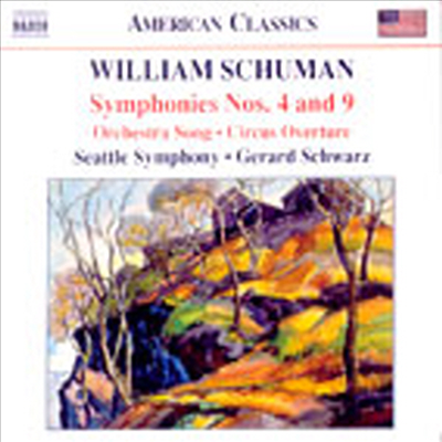 윌리엄 슈만 : 교향곡 4번, 9번, 서커스 서곡 &amp; 오케스트라 송(William Schuman : Symphony No.4)(CD) - Gerard Schwarz