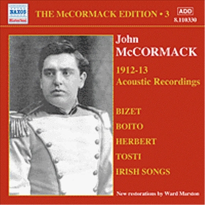 존 맥코맥 에디션 3집 - 어쿠스틱 레코딩 (McCormack Edtion, Vol.3 - The Acoustic Recordings)(CD) - John McCormack