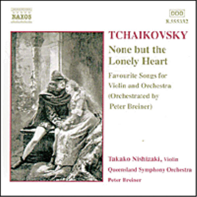 차이코프스키 : 바이올린 소품집 (외로움을 아는 자 만이) (Tchaikovsky : Violin Master Pieces (None But The Lonely Heart)(CD) - Takako Nishizaki