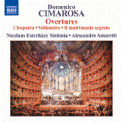 치마로사 : 서곡 - 비밀결혼, 클레오파트라, 볼도미로 (Cimarosa : Overtures)(CD) - Alessandro Amoretti