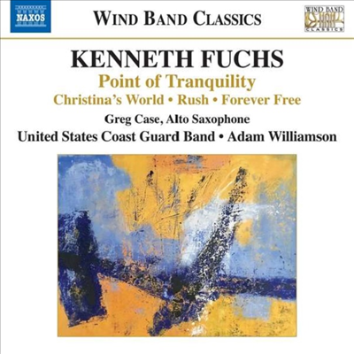 케네스 푹스: 밴드를 위한 음악 (Kenneth Fuchs: Works for Band)(CD) - Adam Williamson