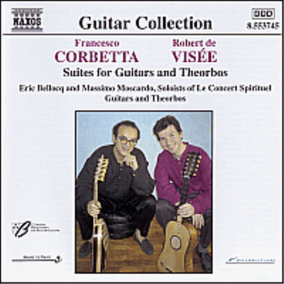 코르베타, 비제 : 기타와 테오르보 작품집 (Corbetta, Visee : Suites For Guitars &amp; Theorbos)(CD) - Eric Bellocq