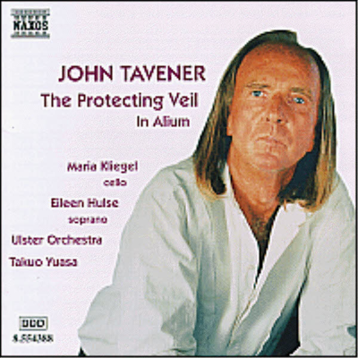 태브너 : 성모의 보호막, 인 알리움 (Tavener : The Protecting Veil, In Alium)(CD) - Takuo Yuasa