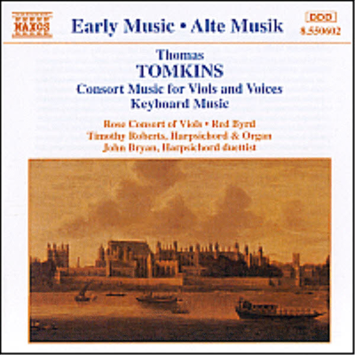 톰킨스 : 비올과 성악 작품집 (Tomkins : Consort Music For Viols And Voices)(CD) - Rose Consort Of Viols