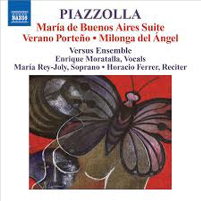 피아졸라 : 부에노스아이레스의 마리아 (발췌), 리베르탱고, 오블리비온 (Piazzolla : Maria de Buenos Aires Suite, Verano Porteno, Milonga del Angel)(CD) - Versus Ensemble