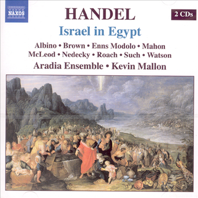 헨델 : 이집트의 이스라엘인 (Handel : Israel In Egypt) - Kevin Mallon