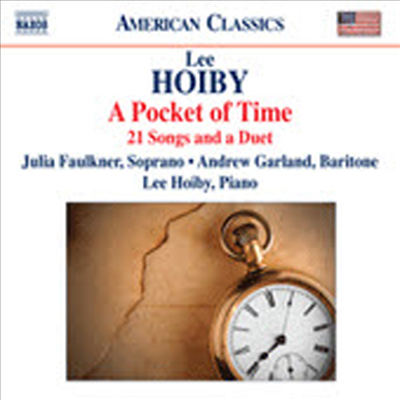 호이비 : 성악 작품집 (Hoiby : Pocket of Time - 21 Songs and a Duet)(CD) - Andrew Garland