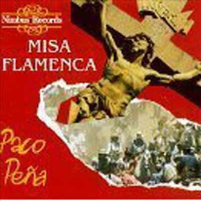 Paco Pena - 파코 페냐의 미사 플라멩카 (Misa Flamenca)(CD)