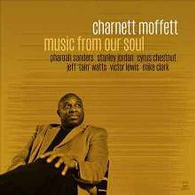 Charnett Moffett - Music From Our Soul (Digipack)(CD)