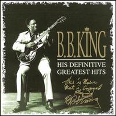 B.B. King - His Definitive Greatest Hits (Eng)
